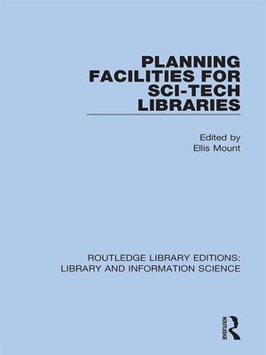 cover image of Planning Facilities for Sci-Tech Libraries